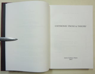 Chthonic Prose & Theory.