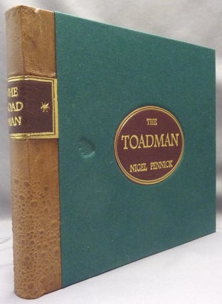 Item #69879 The Toadman, Lore and Legend, Rites and Ceremonies of Toadmanry and Related...