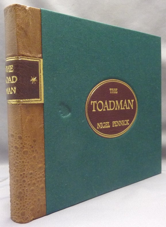 Item #69879 The Toadman, Lore and Legend, Rites and Ceremonies of Toadmanry and Related Traditional Magical Practices. Nigel PENNICK.