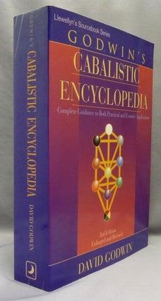 Item #69924 Godwin's Cabalistic Encyclopedia. A Complete Guide to Cabalistic Magick; (Llewellyn's...