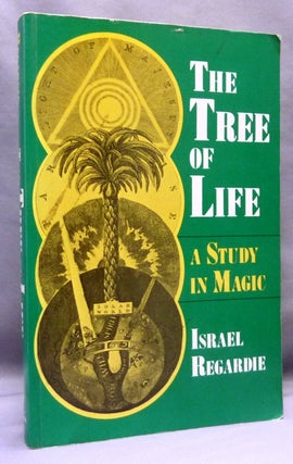 Item #69930 The Tree of Life, A study in Magic. Israel REGARDIE, Aleister Crowley