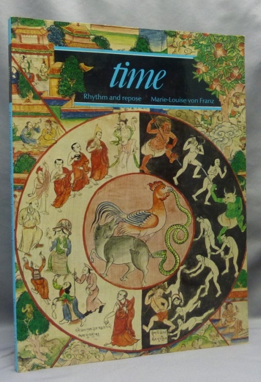 Item #69952 Time Rhythm and Repose.; Art and Imagination series. Jungian Psychology, Marie Louise VON FRANZ, Carl Jung.