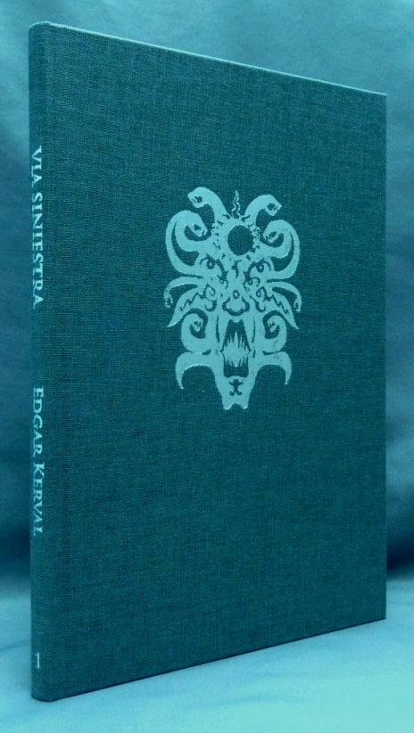Item #69991 VIA SINIESTRA - Under The Mask Ov The Red Gods; Monographic Grimoire series "Veritables oeuvres de la Magie" - Volume 1. Edgar KERVAL, Matthew Wightman.