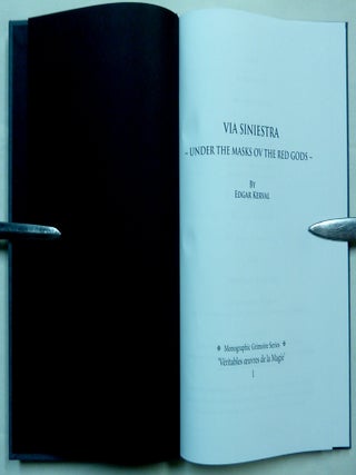 VIA SINIESTRA - Under The Mask Ov The Red Gods; Monographic Grimoire series "Veritables oeuvres de la Magie" - Volume 1.