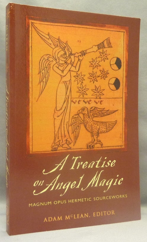 Item #70006 A Treatise on Angel Magic. John DEE, Thomas Rudd, Adam McLean.