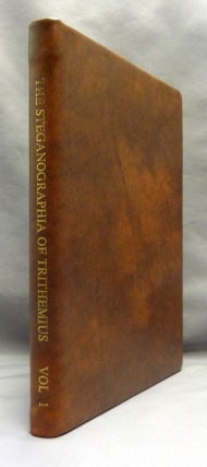 The Steganographia of Johannes Trithemius ( Magnum Opus Hermetic Sourceworks series ).
