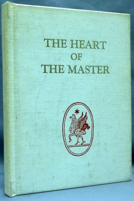 Item #70158 The Heart of the Master. Aleister CROWLEY, Kenneth Grant, Khaled Khan.