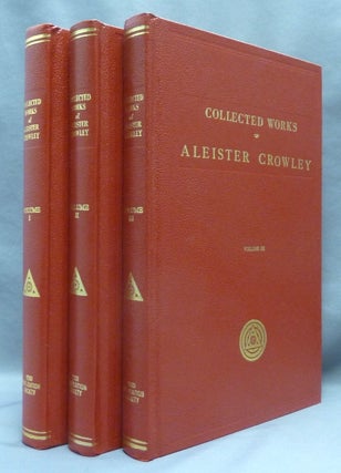 Item #70160 The Works of Aleister Crowley [ also known as The Collected Works of Aleister Crowley...