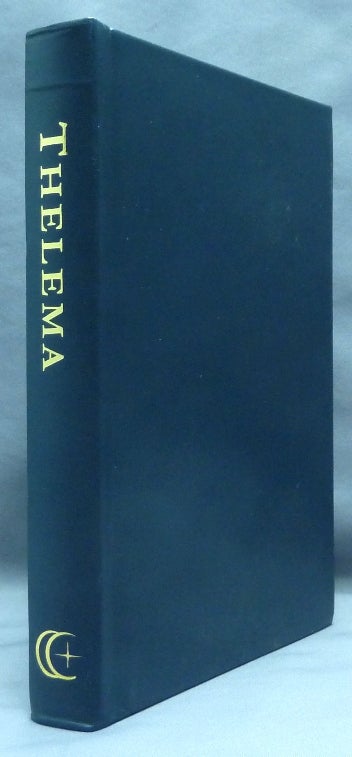 Item #70162 The Holy Books of Thelema. Aleister CROWLEY, David R. Jones, Carl Brickner.