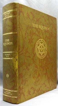 Sex and Religion. The Equinox Volume V No. 4; The Official Organ of the A.A. The Review of Scientific Illuminism.