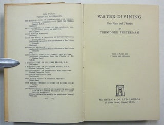 Water-Divining, New Facts and Theories [ Water Divining ].
