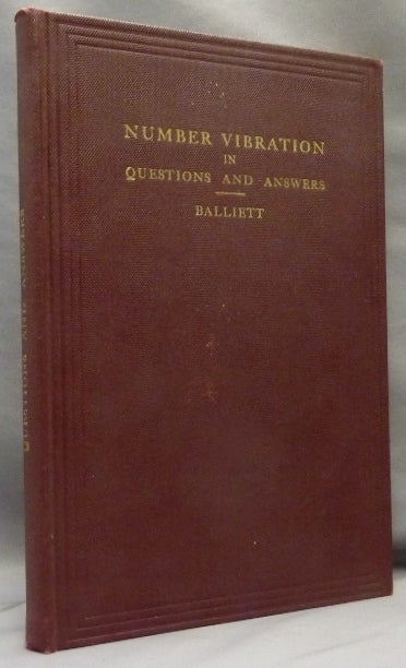 Item #70315 The Balliett Philosophy of Number Vibration in Questions and Answers. Mrs. L. Dow BALLIETT.