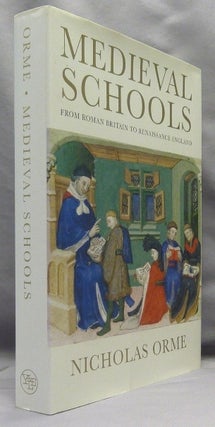 Medieval Schools, from Roman Britain to Renaissance England.