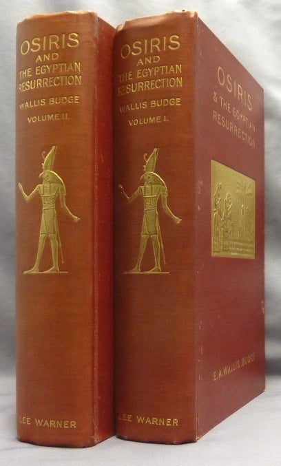 Item #70386 Osiris and the Egyptian Resurrection ( 2 Volume Set ). Sir Ernest A. Wallis BUDGE.