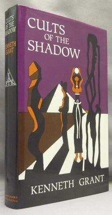 Item #70443 Cults of the Shadow. Kenneth GRANT, Aleister Crowley related