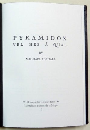 Pyramidox Vel Heb Á Qual. A Draconian Exploration of The Treasure of the Old Man of the Pyramids.