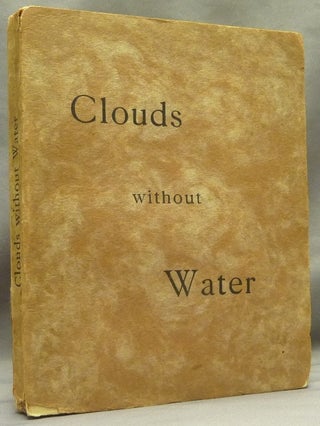 Item #70453 Clouds Without Water. Edited from a Private M. S. By the Rev. C. Verey. Aleister...