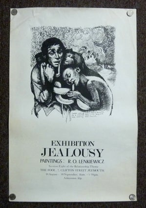 Item #70458 A poster advertising an exhibition of paintings: "Exhibition Jealousy Paintings"...