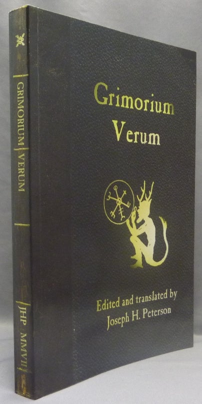 Item #70468 Grimorium Verum. A Handbook of Black Magic. Joseph PETERSON.