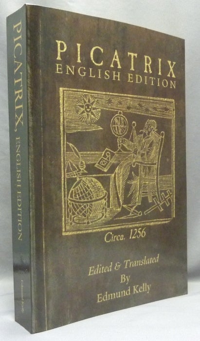 Item #70472 Picatrix. English Edition. Edmund KELLY.