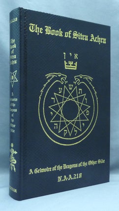 The Book of Sitra Achra. A Grimoire of the Dragons of the Other Side.