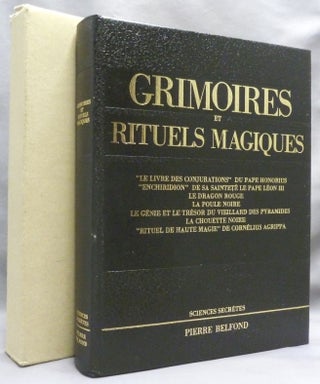 Item #70550 Grimoires et Rituels Magiques. Grimoires, Présentation par François...