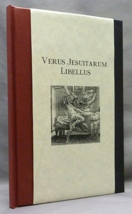 Item #70584 Verus Jesuitarum Libellus. Herbert IRWIN, Author: Anonymous