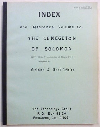 Item #70593 Index and Reference Volume to the Lemegeton of Solomon (1979 White Transcription of...