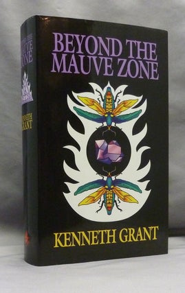Item #70612 Beyond the Mauve Zone. Kenneth GRANT
