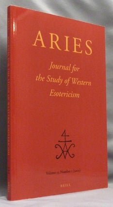 Item #70673 ARIES, Journal for the Study of Western Esotericism. Volume 13 - Number 2; New...