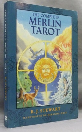 Item #70682 The Complete Merlin Tarot: Images, Insight and Wisdom from the Age of Merlin. R. J....