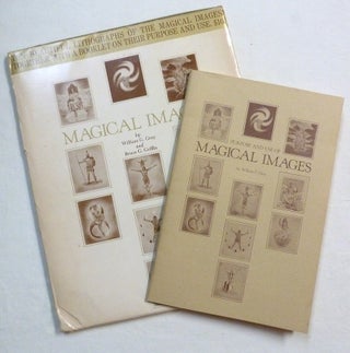 Item #70690 Magical Images [ Purpose and Use of Magical Images ]. William G. GRAY, Bruce G....