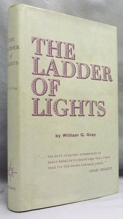 Item #70697 The Ladder of Lights (or Qabalah Renovata); A Step by Step Guide to the Tree of Life...