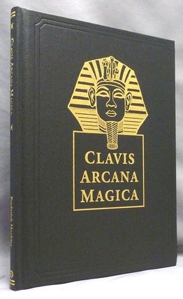 Item #70715 Clavis Arcana Magica. Frederick HOCKLEY, Alan Thorogood