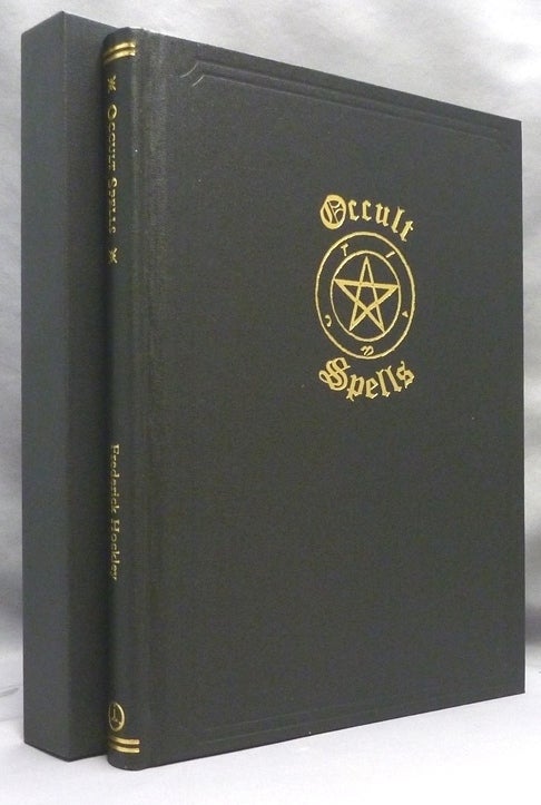 Item #70721 Occult Spells, A Nineteenth Century Grimoire. Frederick HOCKLEY, Edited, Compiler, Silens Manus.