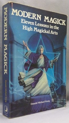 Item #70733 Modern Magick: Eleven Lessons in the High Magickal Arts; Llewellyn's High Magick...