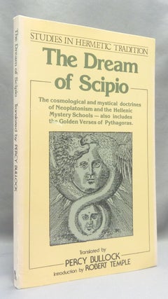 Item #70793 The Dream of Scipio ( Somnium Scipionis ) [ Collectanea Hermetica Vol. V ]; Studies...