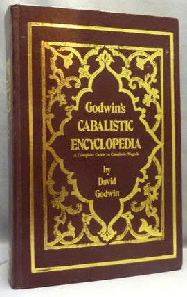 Item #70801 Godwin's Cabalistic Encyclopedia: A Complete Guide to Cabalistic Magick. David GODWIN