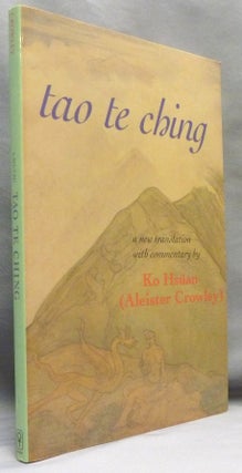 Item #70836 Tao Te Ching, The Equinox. Volume Three Number Eight. Liber CLVII. Introduction...