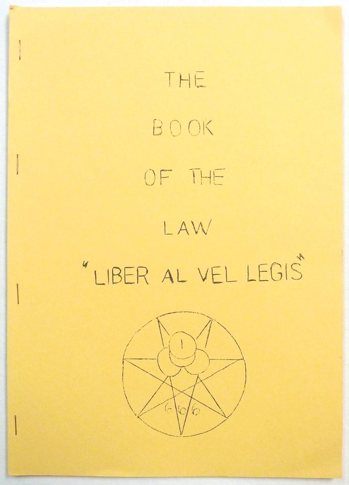 Item #70865 The Book of the Law Liber AL vel Legis. Aleister CROWLEY.