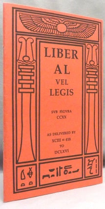 Item #70881 The Book of the Law ( technically called Liber AL vel Legis sub figura CCXX as...