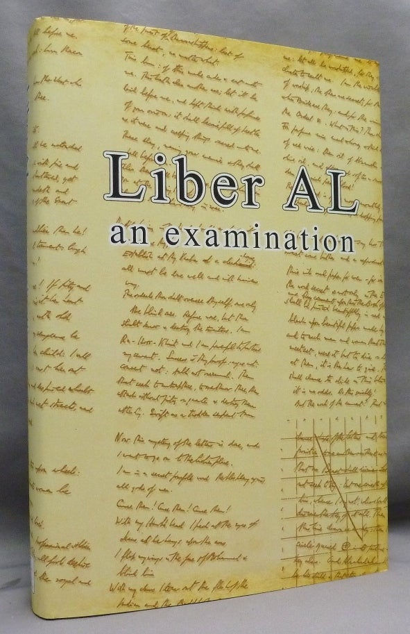 Item #70921 Liber AL Vel Legis: The Book of the Law. An Examination of Liber XXXI & Liber CCXX. Marlene - Signed CORNELIUS, R. Leo Gillis, Aleister Crowley: related works.