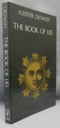 Item #70935 The Book of Lies. Which is Also Falsely Called Breaks, The Wanderings or...
