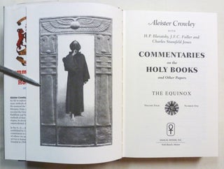 Commentaries on the Holy Books and Other Papers. The Equinox Volume Four, Number One.