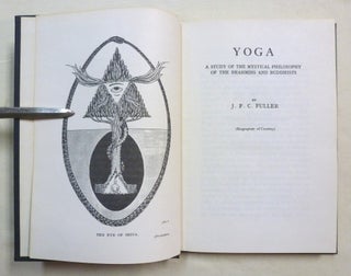 Yoga. A Study of the Mystical Philosophy of the Brahmins and Buddhists.