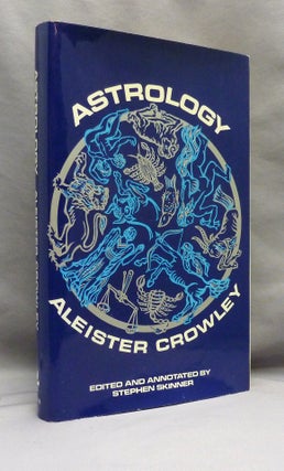 Item #70993 Aleister Crowley's Astrology. With A Study of Neptune and Uranus. Liber DXXXVI....
