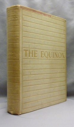 The Equinox. Vol. I No. IX ,The Official Organ of the A.'.A.'.; The Review of Scientific Illuminism ( Volume One, Number Nine ).
