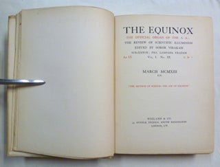 The Equinox. Vol. I No. IX ,The Official Organ of the A.'.A.'.; The Review of Scientific Illuminism ( Volume One, Number Nine ).