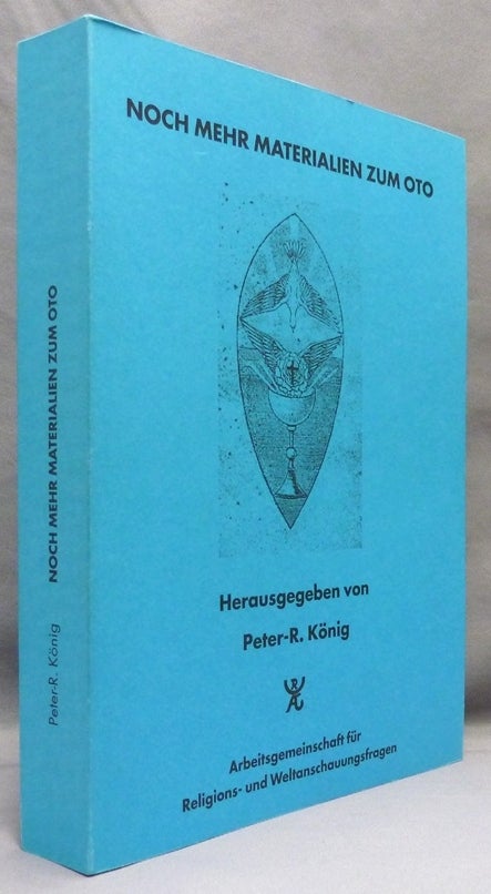 Item #71032 Noch Mehr Materialien zum OTO. Peter R. KÖNIG, Peter R. Koenig, Aleister Crowley - related works.