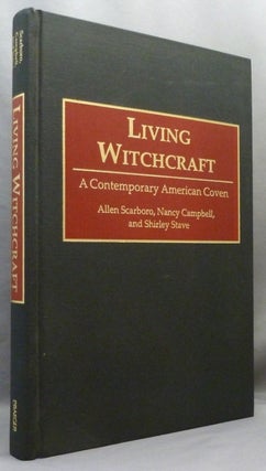 Item #71061 Living Witchcraft. A Contemporary American Coven. Witchcraft, Allen. Nancy Campell...
